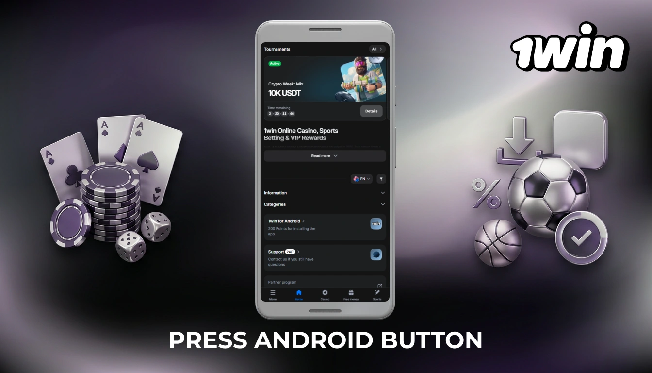 Download the 1win app for Android by clicking the appropriate button